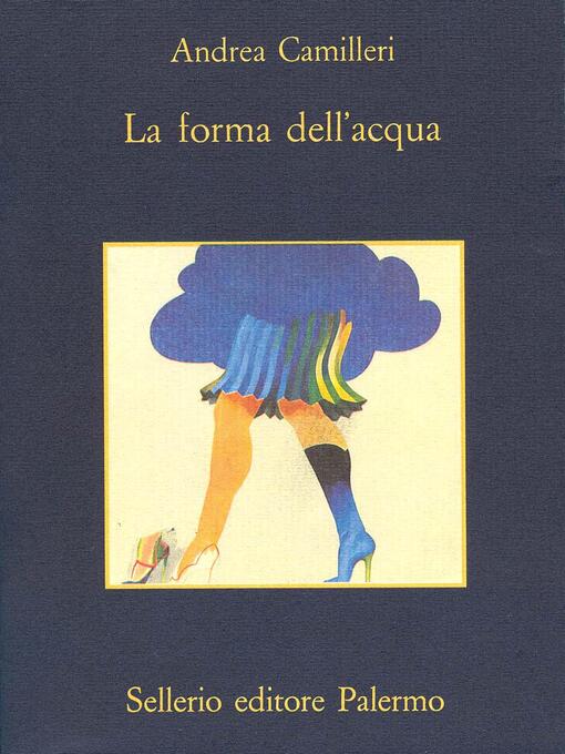 Title details for La forma dell'acqua by Andrea Camilleri - Available